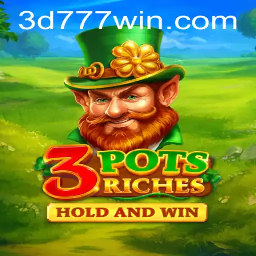 Unveiling 3potsRiches: A Journey into 3d777.COM's Latest Gaming Sensation